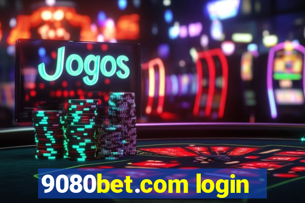 9080bet.com login